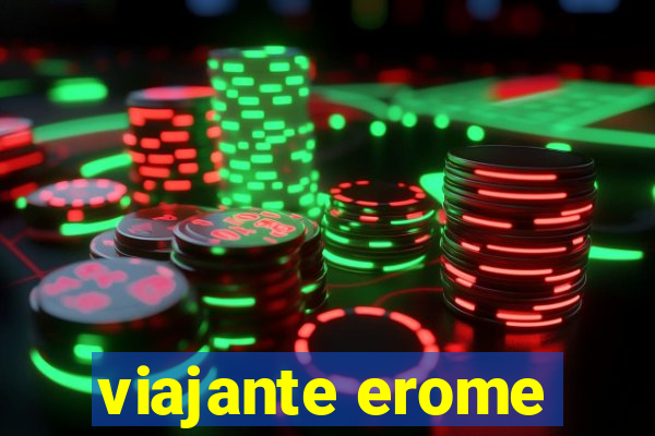 viajante erome